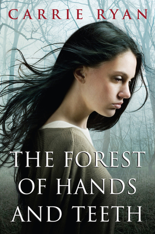 The Forest of Hands and Teeth cover book review