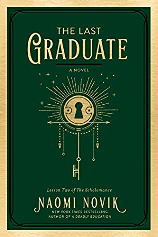 The Last Graduate young adult fantasy book review