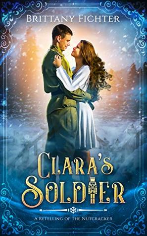 Clara's Soldier book review cover nutcracker retelling