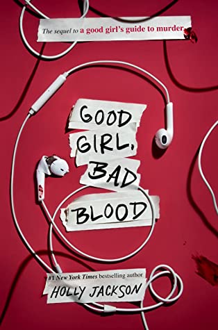 Good Girl Bad Blood sequel to Good Girls Guide to Murder