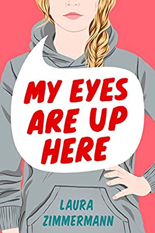 My Eyes Are Up Here book review cover