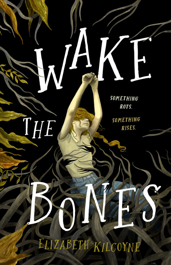 Wake the Bones young adult book cover