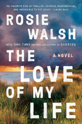 The Love of My Life book cover