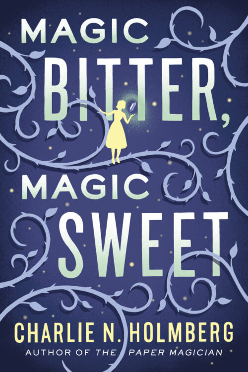 Magic Bitter, Magic Sweet book cover