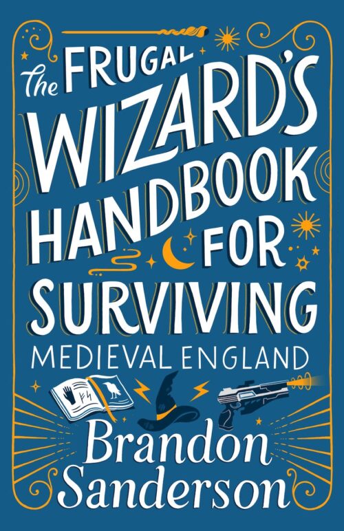 The Frugal Wizard's Handbook for Surviving Medieval England book cover