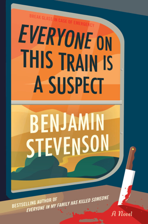 Everyone on This Train Is a Suspect book cover