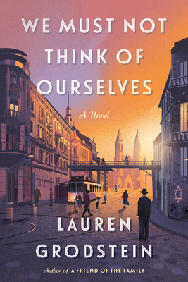 We Must Not Think of Ourselves book cover