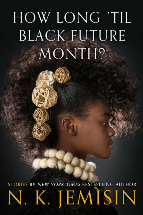 How Long 'Til Black Future Month? book cover