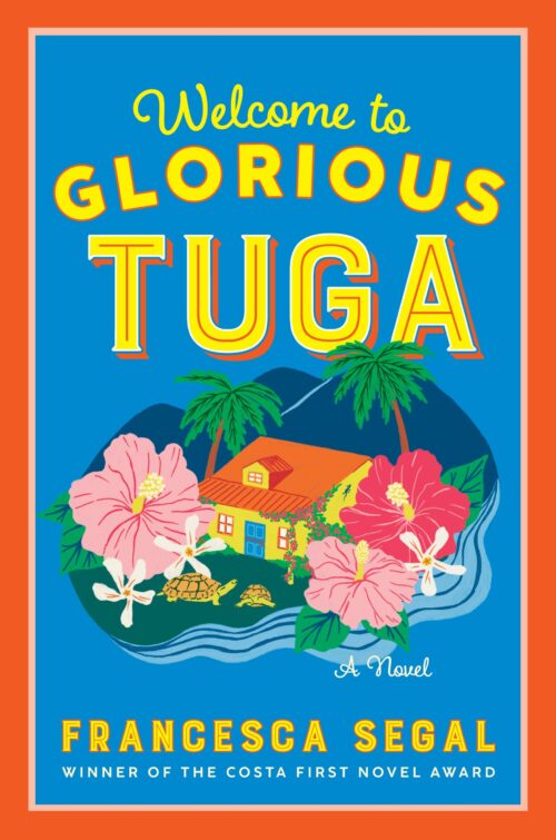 Welcome to Glorious Tuga book cover