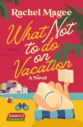 What Not to Do on Vacation book cover