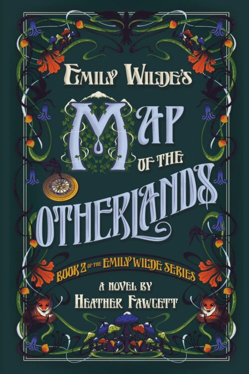 Emily Wilde’s Map of the Otherlands book cover