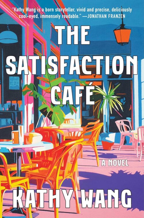 The Satisfaction Cafe book cover