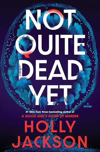 Not Quite Dead Yet book cover