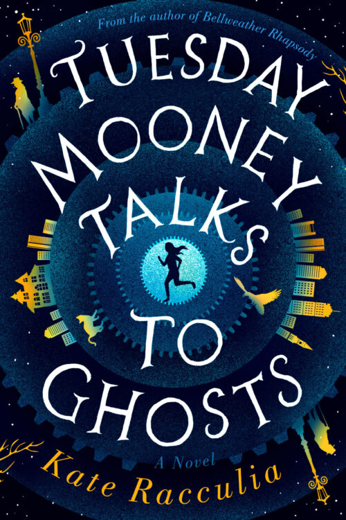Tuesday Mooney Talks to Ghosts book cover
