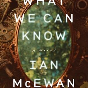 What We Can Know book cover