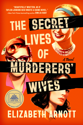 The Secret Lives of Murderers' Wives book cover