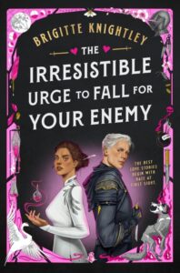 The Irresistible Urge to Fall for Your Enemy book cover