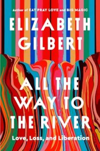 All the Way to the River book cover