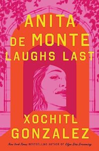 Anita de Monte Laughs Last book cover