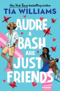Audre and Bash Are Just Friends book cover