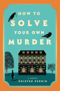 How to Solve Your Own Murder book cover