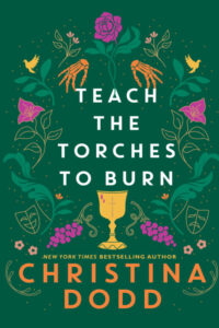 Teach the Torches to Burn book cover