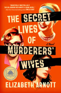 The Secret Lives of Murderers' Wives book cover