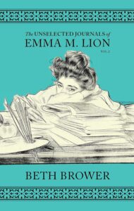 The Unselected Journals of Emma M. Lion: Vol. 2 book cover